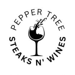 Pepper Tree Steaks N’ Wines